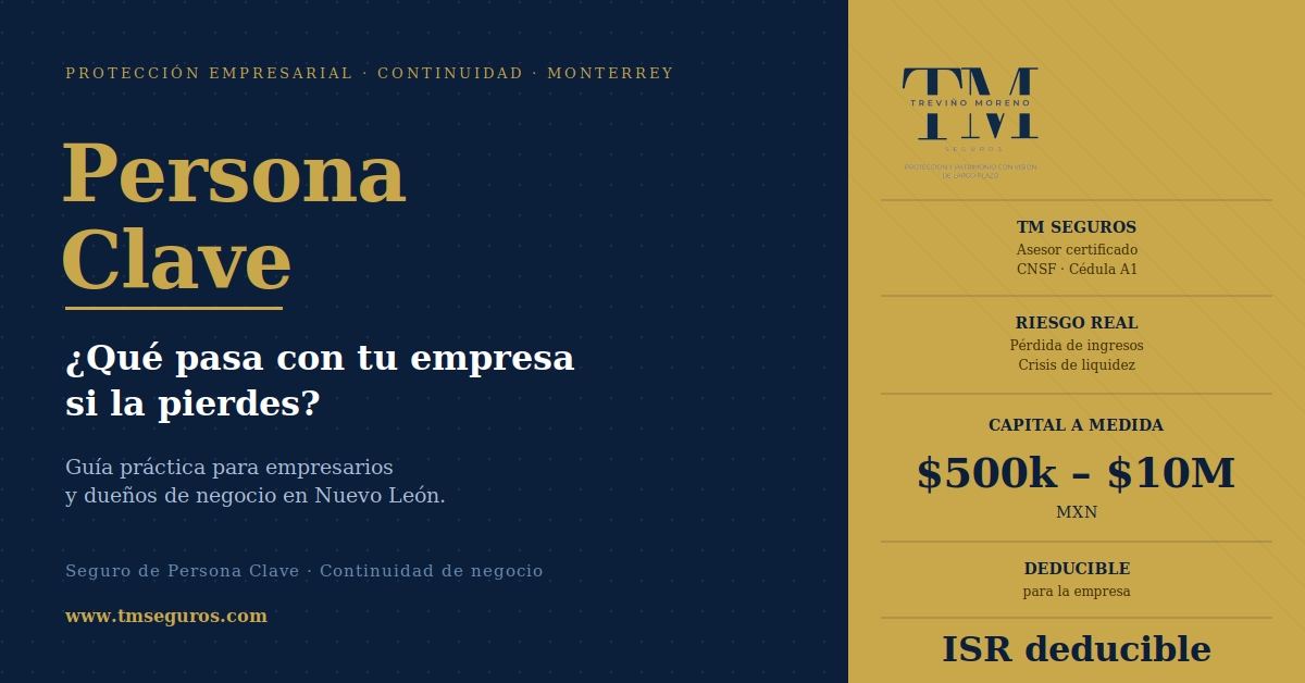 Seguro de Persona Clave para empresas en Monterrey